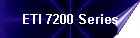 ETI 7200 Series